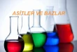 Asit ile Bazların Yararları ve Zararları Nelerdir?